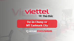 Lắp Wifi Viettel Chung Cư Eastmark, Quận 9 Giá Rẻ Sóng Khoẻ